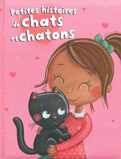 Petites histoires de chats et chatons