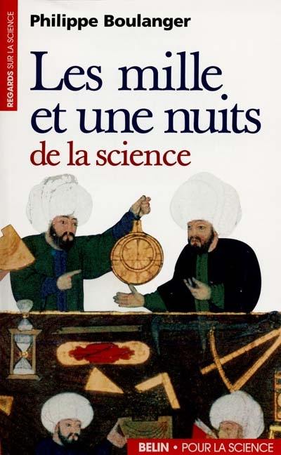 Les mille et une nuits de la science