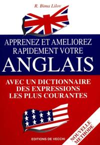 Apprenez et améliorez rapidement votre anglais