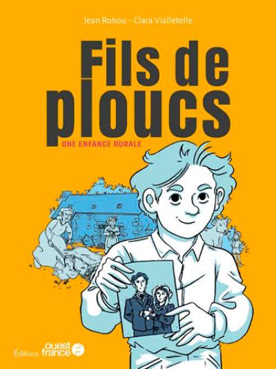 Fils de ploucs. Une enfance rurale