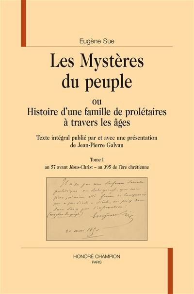 Les mystères du peuple ou Histoire d'une famille de prolétaires à travers les âges