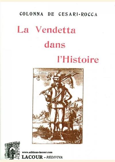 La vendetta dans l'histoire