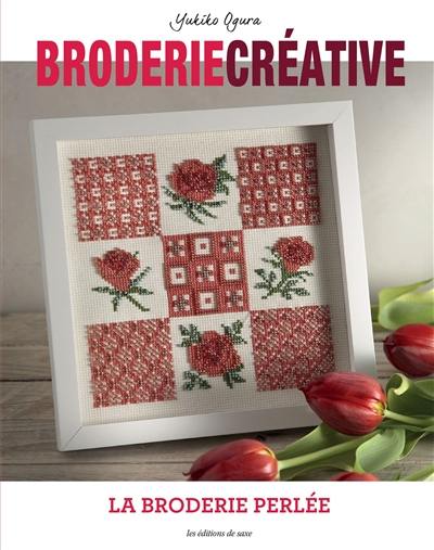 La broderie perlée