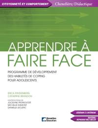 Apprendre à faire face : programme de développement des habiletés de coping pour adolescents