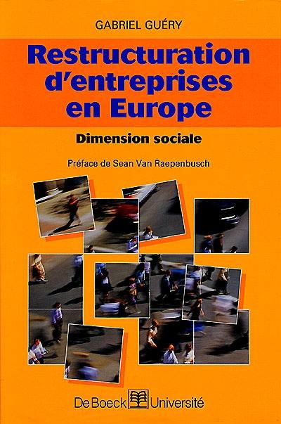 Restructuration d'entreprises en Europe : dimension sociale