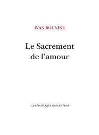 Le sacrement de l'amour