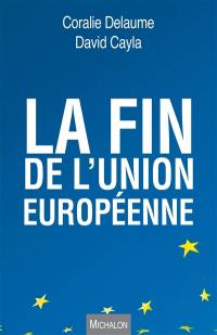 La fin de l'Union européenne