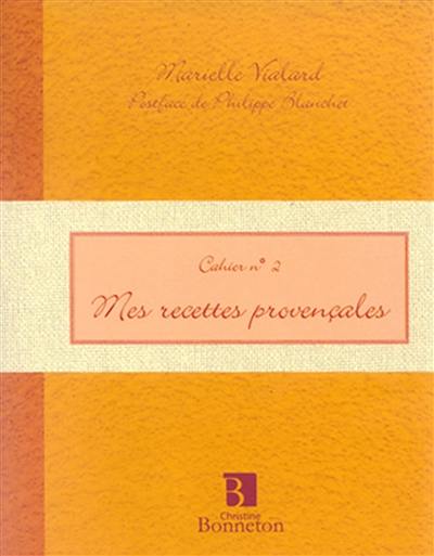 Mes recettes provençales