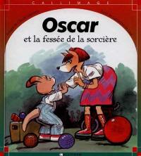 Oscar et la fessée de la sorcière