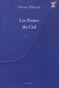 Les pentes du ciel