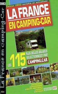 La France en camping car : les 115 plus belles ballades