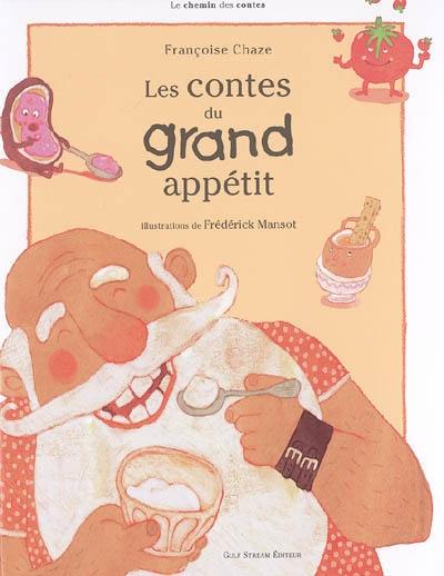 Les contes du grand appétit