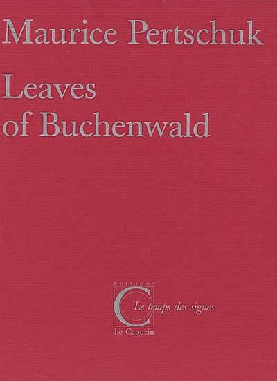 Leaves of Buchenwald