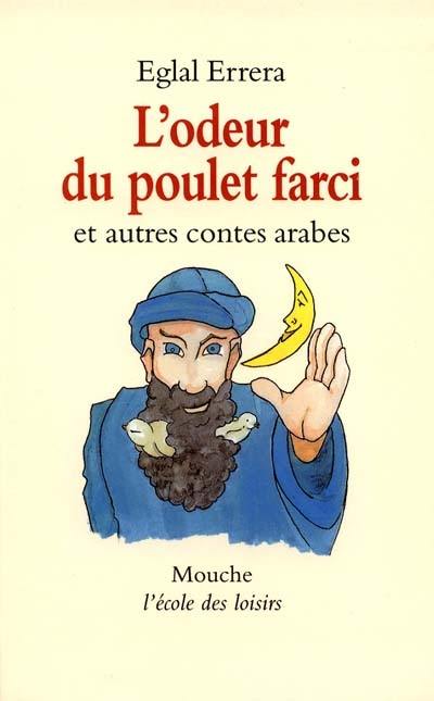 L'odeur du poulet farci