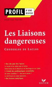 Les liaisons dangereuses (1782), Choderlos de Laclos