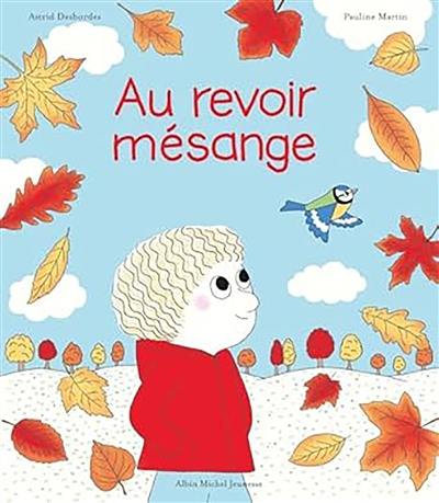 Au revoir mésange