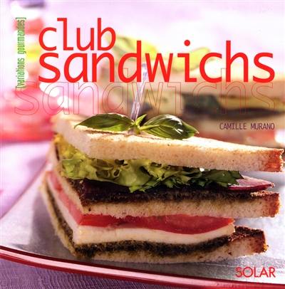 Club sandwichs