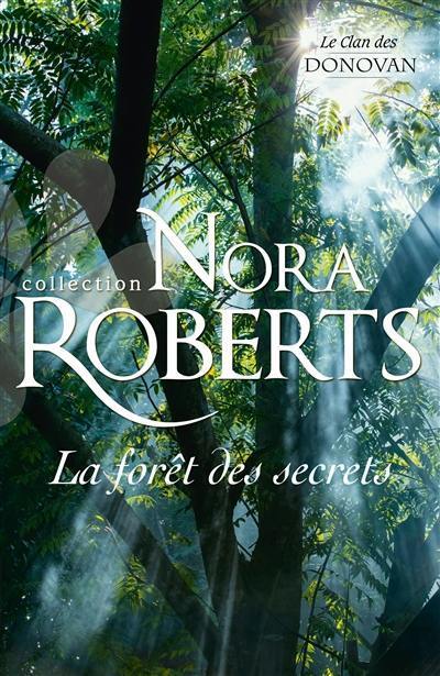 La forêt des secrets : le clan des Donovan