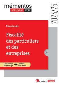 Fiscalité des particuliers et des entreprises : cours intégral et synthétique + tableaux et schémas : 2024-2025