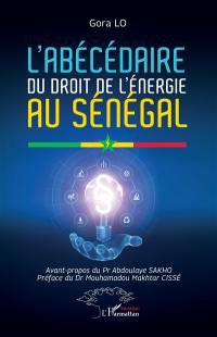 L'abécédaire du droit de l'énergie au Sénégal