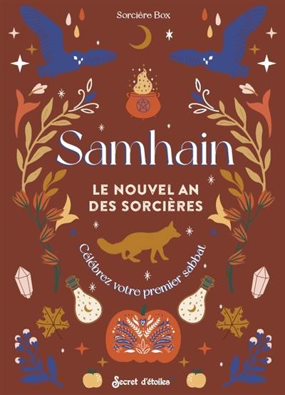 Samhain : le nouvel an des sorcières