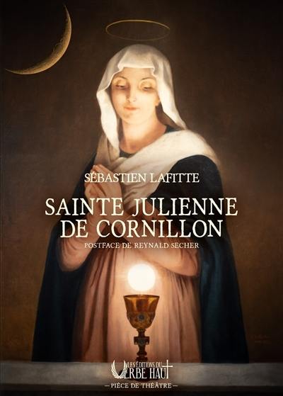 Sainte Julienne de Cornillon : pièce de théâtre