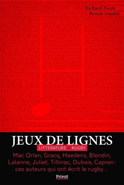 Jeux de lignes : littérature & rugby