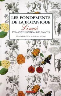 Les fondements de la botanique : Linné et la classification des plantes