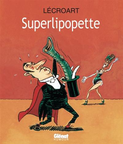 Superlipopette