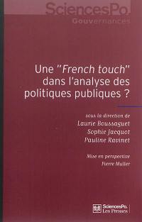 Une French touch dans l'analyse des politiques publiques ?