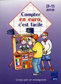 Compter en euro, c'est facile, 9-11 ans