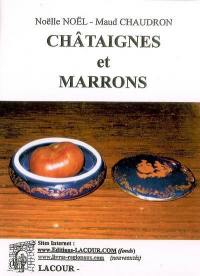 Châtaignes et marrons