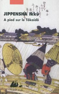 A pied sur le Tokaido