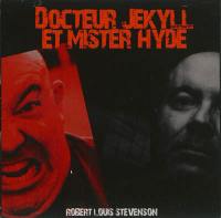 Docteur Jekyll et Mister Hyde