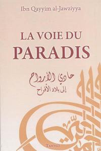 La voie du paradis