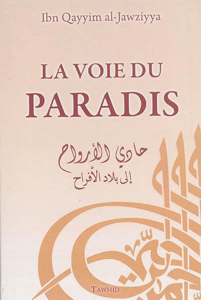 La voie du paradis