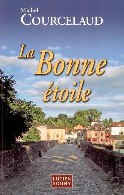 La bonne étoile