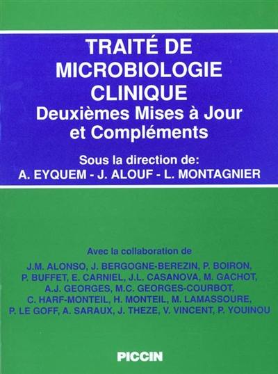 Traité de microbiologie clinique : deuxièmes mises à jour et compléments