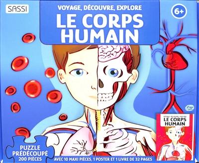 Voyage, découvre, explore. Le corps humain : puzzle prédécoupé 200 pièces avec 10 maxi pièces, 1 poster et 1 livre de 32 pages