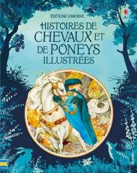 Histoires de chevaux et de poneys illustrées