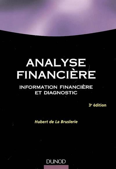 Analyse financière : information financière et diagnostic