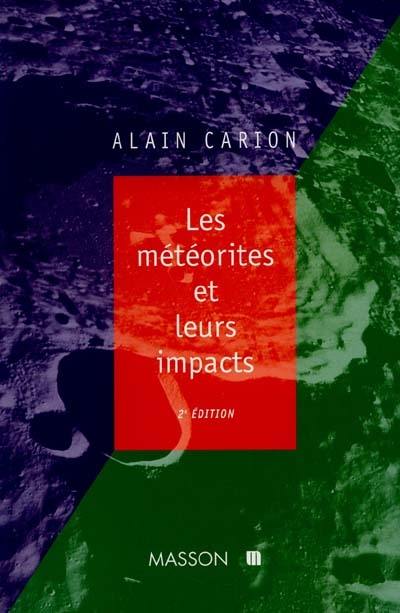 Les météorites et leurs impacts