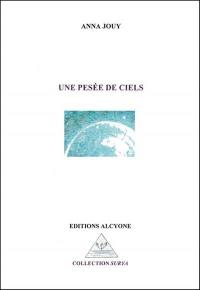 Une pesée de ciels