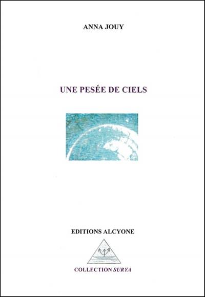 Une pesée de ciels