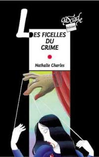 Les ficelles du crime