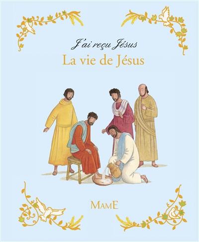 La vie de Jésus