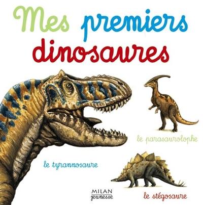 Mes premiers dinosaures