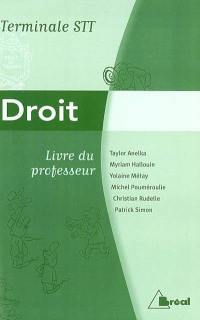 Droit, terminale STT : livre du professeur