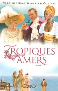 Tropiques amers