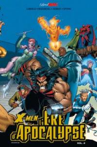 X-Men : l'ère d'Apocalypse. Vol. 3